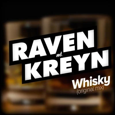 Raven & Kreyn Whisky