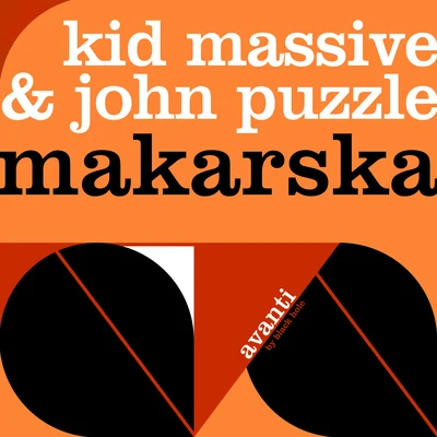 John Puzzle/Kid Massive Makarska