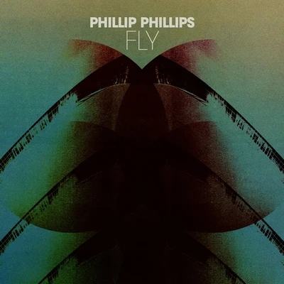 Phillip Phillips Fly