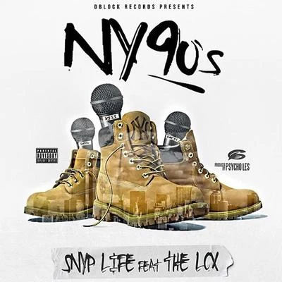 Snyp Life NY 90s