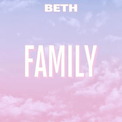 Beth Family (Acoustic)