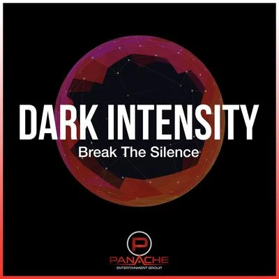 Dark Intensity Break the Silence