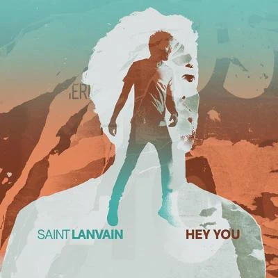 Saint Lanvain Hey You