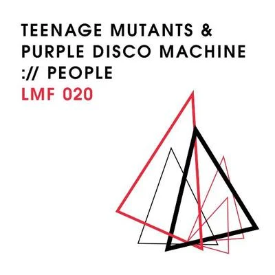 Purple Disco Machine/Teenage Mutants People