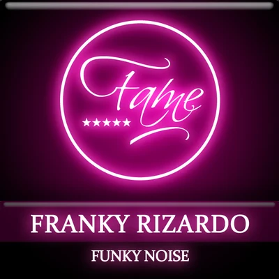 Franky Rizardo Funky Noise