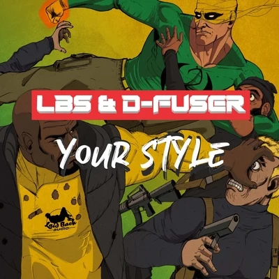 D-Fuser/Lbs/LBS &amp; D-Fuser Your Style