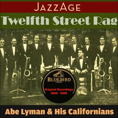 Abe Lyman Twelfth Street Rag