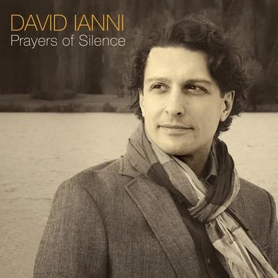 David Ianni Prayers of Silence