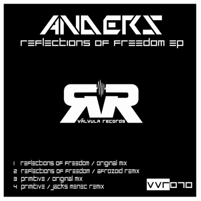 anders Reflections Of Freedom EP