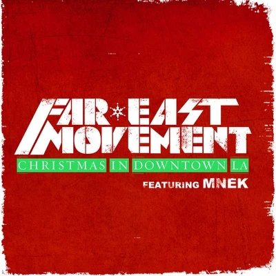 Far East Movement Christmas in Downtown LA