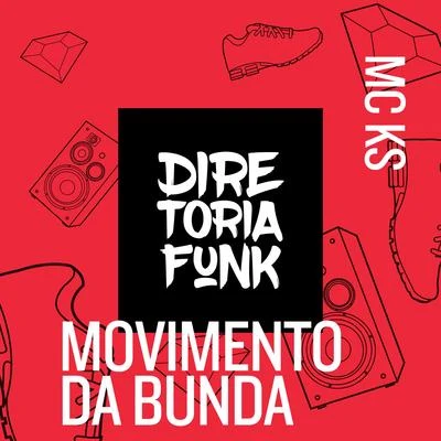 MC KS Movimento da Bunda