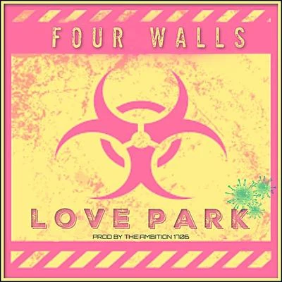 Love Park/Jaimie Wilson/Jessenia Four Walls