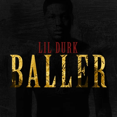 Lil Durk Baller