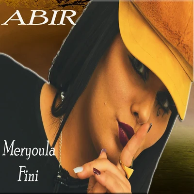 ABIR Meryoula Fini