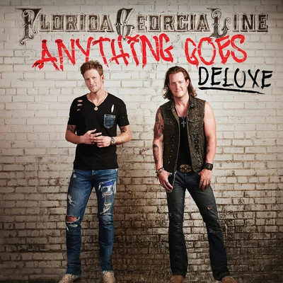 Florida Georgia Line Anything Goes