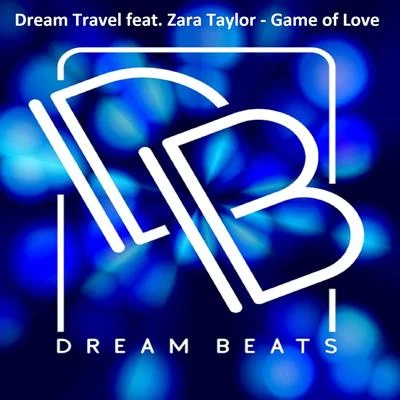 Dream Travel Game of Love