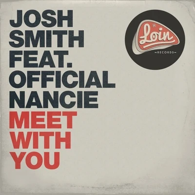 Josh Smith Meet With You