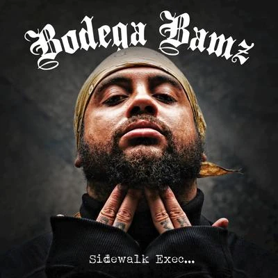 Bodega Bamz Sidewalk Exec