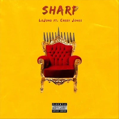 LeJond/Casey Jones Sharp (feat. Casey Jones)