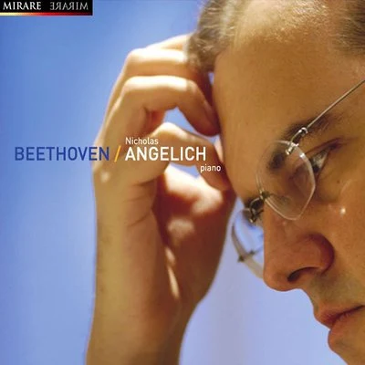 Nicholas Angelich Beethoven: Piano Sonatas No 21, 12 & 32