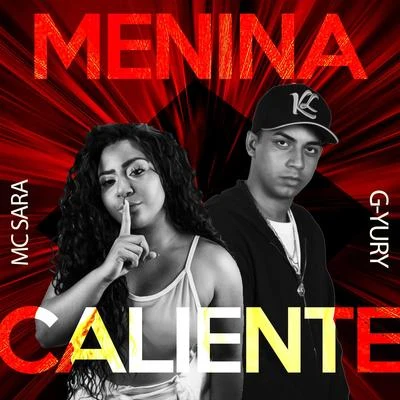 MC Sara/G-Yury Menina Caliente