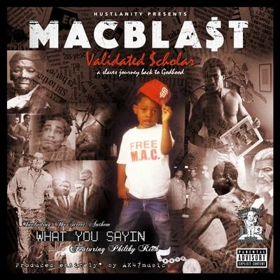 Mac Blast Validated Scholar