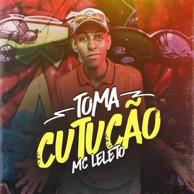 MC Leleto Toma cutucão