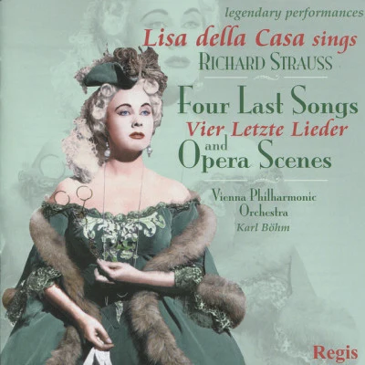 Lisa della Casa Lisa della Casa Sings Richard Strauss