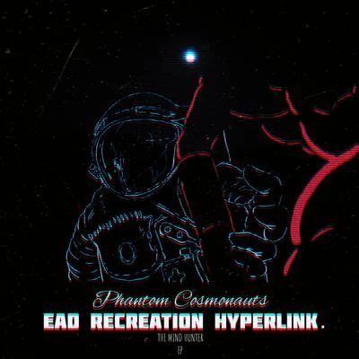 EAD Phantom Cosmonauts