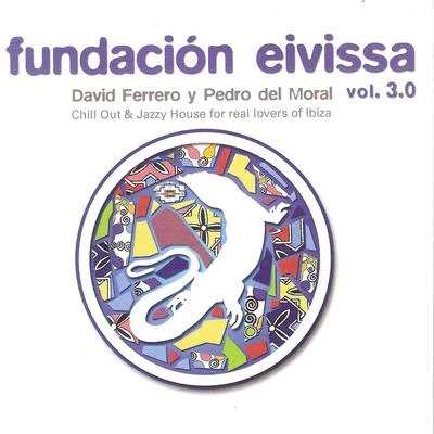 David Ferrero Fundación Eivissa Vol. 3.0