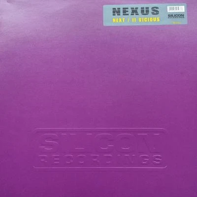 Nexus Next II Vicious