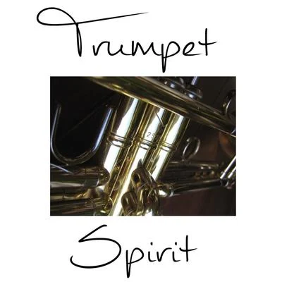 Leopold Mozart/Joseph Haydn/Maurice Faillenot/Gioacchino Rossini/Michel Legrand/Claude Bolling Trumpet Spirit