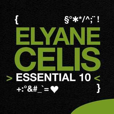 Elyane Celis Elyane Célis: Essential 10