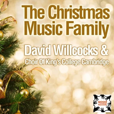 David Willcocks The Christmas Music Family