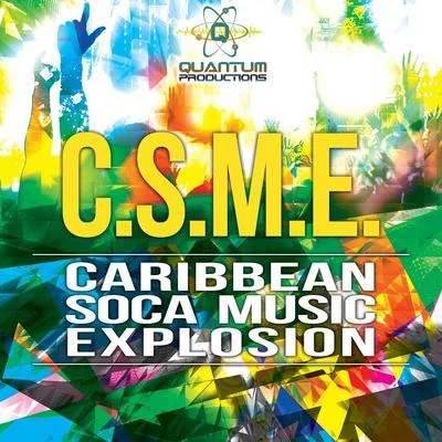 Marzville C.S.M.E. (Caribbean Soca Music Explosion)