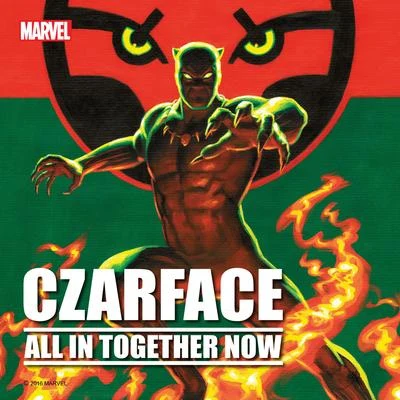 Czarface All in Together Now - Single