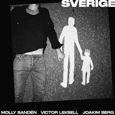 Molly Sandén/Joakim Berg/Victor Leksell Sverige