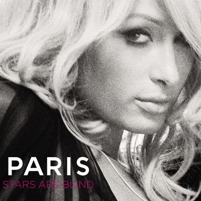 Paris Hilton Stars Are Blind (Int'l Maxi Single)