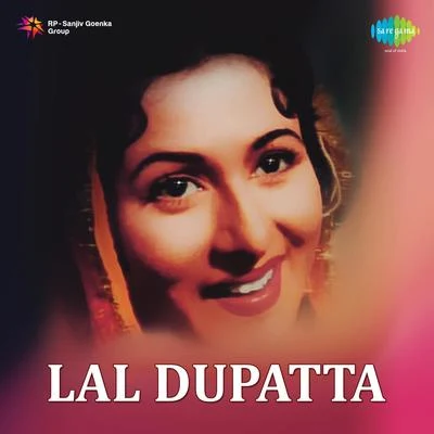 Ram Kamlani/Sulochana Kadam/Geeta Dutt/Surinder Kaur/Shamshad Begum/Zohrabai Ambalawali Lal Dupatta