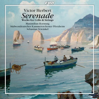 Maximilian Hornung HERBERT, V.: SerenadeWorks for Cello and Strings (Hornung, South West German Radio Chamber Orchestra, Pforzheim, Tewinkel)