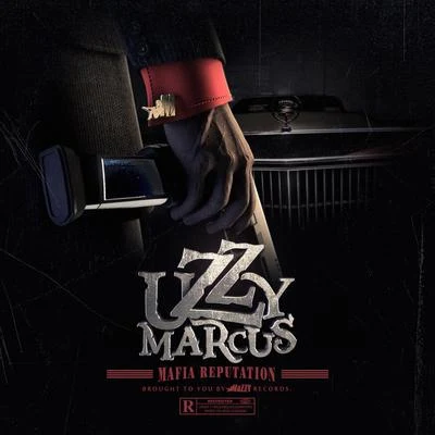 Uzzy Marcus Mafia Reputation