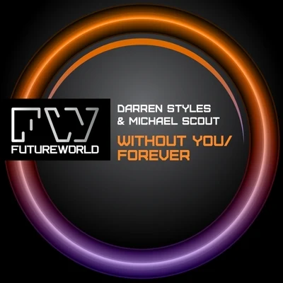 Darren Styles/Da Tweekaz/Tweekacore Without You