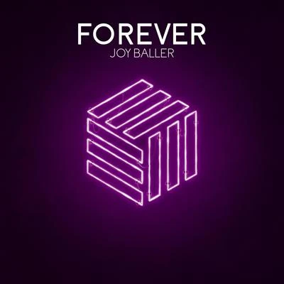 Joy Baller Forever