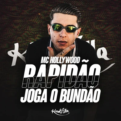 MC Hollywood Rapidão Joga o Bundão