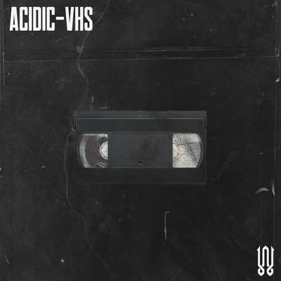 Acidic/RawJaw Acidic - Vhs