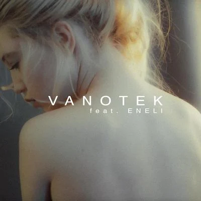 Vanotek Tell Me Who