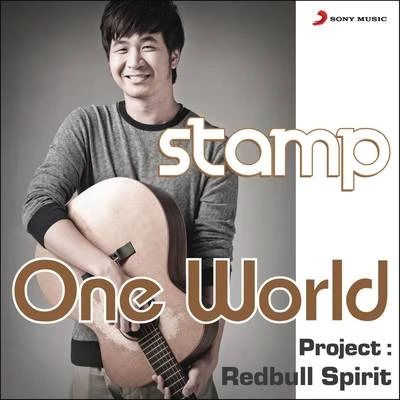 Stamp Apiwat One World 60s Cut Down (Song for Project Redbull Spirit)