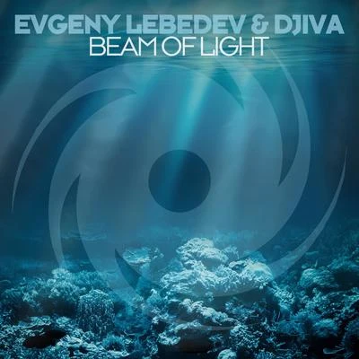 Djiva/Evgeny Lebedev Beam of Light