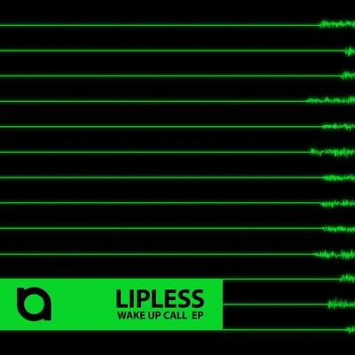 Lipless Wake up Call EP