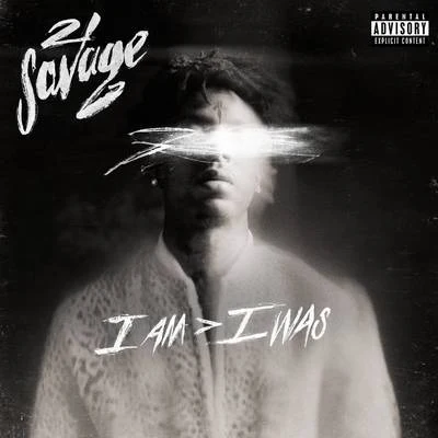 21 Savage i am > i was (Deluxe)